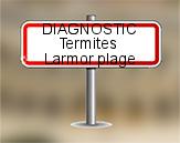 Diagnostic Termite ASE  à Larmor Plage